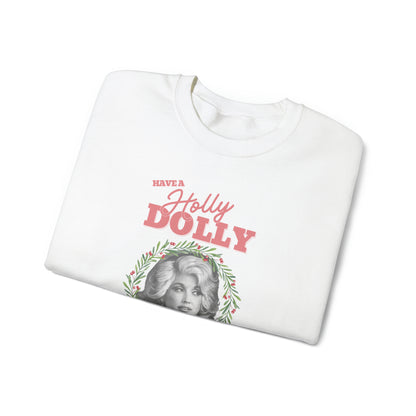 Adult Dolly Parton Sweatshirt, Have a Holly Dolly Christmas, Dolly Parton Shirt - Dolly Parton Inspired Holiday Apparel