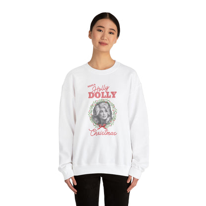 Adult Dolly Parton Sweatshirt, Have a Holly Dolly Christmas, Dolly Parton Shirt - Dolly Parton Inspired Holiday Apparel