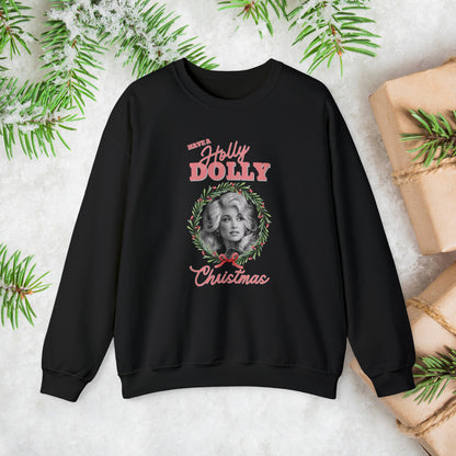 Adult Dolly Parton Sweatshirt, Have a Holly Dolly Christmas, Dolly Parton Shirt - Dolly Parton Inspired Holiday Apparel